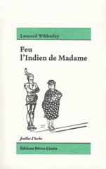 FEU L'INDIEN DE MADAME