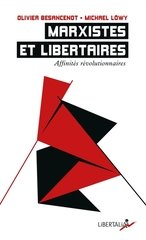 MARXISTES ET LIBERTAIRES  AFFINITES REVO