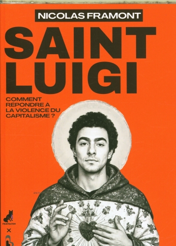 [10177980]  Saint Luigi : ce que l'affaire Luigi Mangione nous dit de la mort, du 