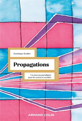 [9241107]  Propagations : un nouveau paradigme pour les sciences sociales 