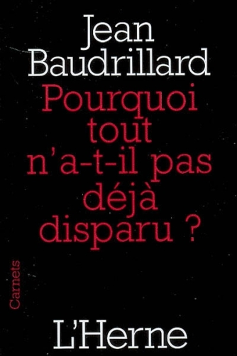 [4085720]  Pourquoi tout n'a-t-il pas déjà disparu ? 