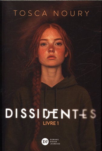 [10226565]  Dissidentes. Tome 1 