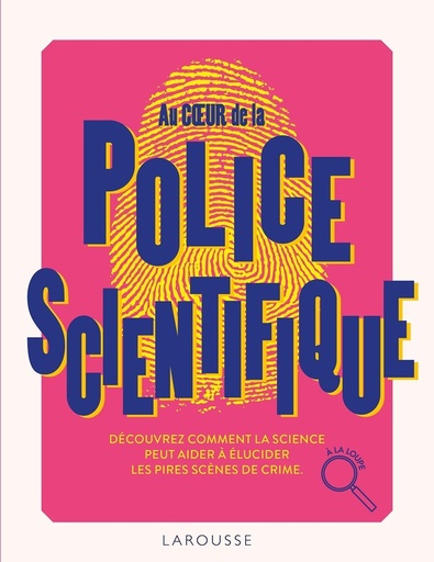 [10224295]  Au coeur de la police scientifique 