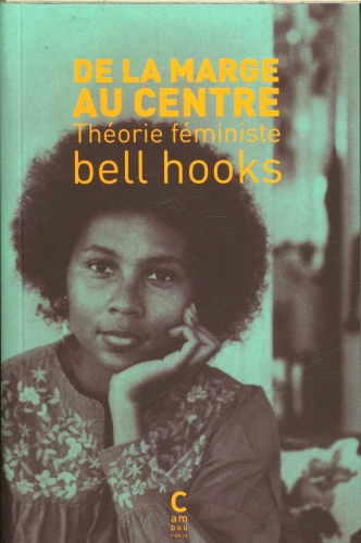 [9857571]  De la marge au centre : théorie féministe 