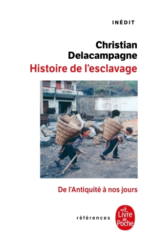 [5892112]  Histoire de l'esclavage : de l'Antiquité à nos jours 