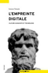 EMPREINTE DIGITALE -L'- CULTURE HUMANISTE ET TECHNOLOGIE