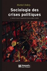 SOCIOLOGIE DES CRISES POLITIQUES - LA DY