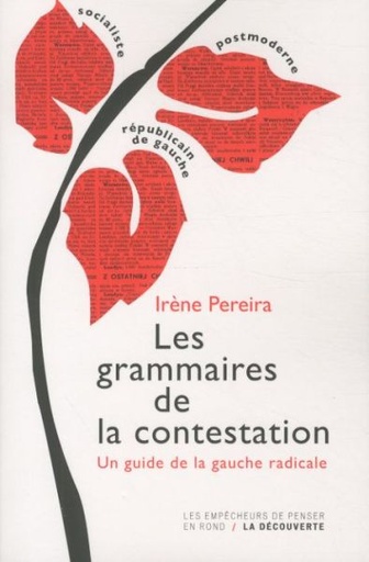 [3438933]  Les grammaires de la contestation : un guide de la gauche radicale 