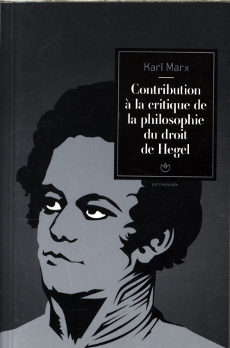 [8744737]  Contribution à la critique de la philosophie du droit de Hegel 