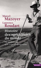 HISTOIRE DES AGRICULTURES DU MONDE