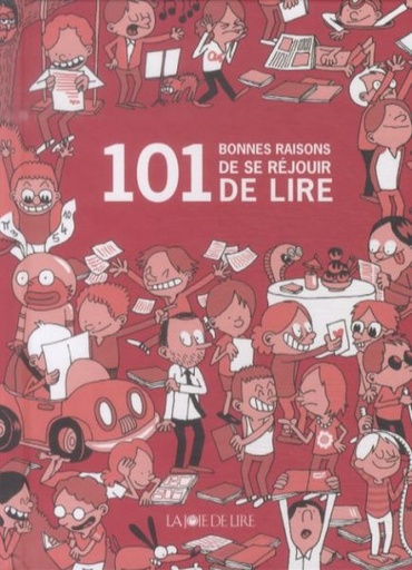 [2149396]  101 bonnes raisons de se réjouir de lire 
