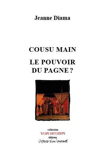[9962073]  Cousu main. Le pouvoir du pagne ? 