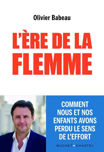 [10139947]  L'ère de la flemme : comment nous et nos enfants avons perdu le sens 