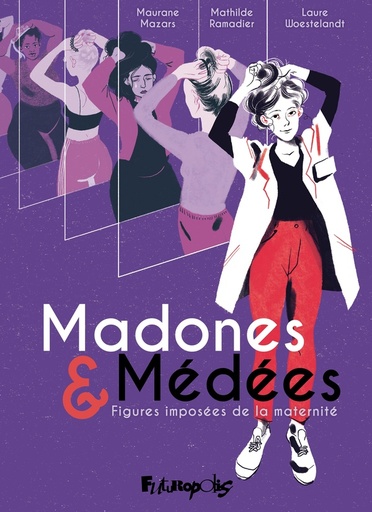 [10242917]  Madones &amp; Médées : figures imposées de la maternité 