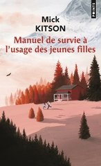 MANUEL DE SURVIE A L'USAGE DES JEUNES FILLES