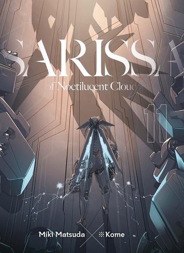 [10109099]  Sarissa of noctilucent cloud. Tome 11 
