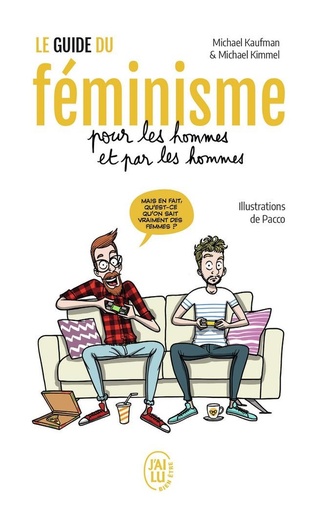 [8572649]  Le guide du féminisme pour les hommes et par les hommes 