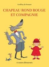 CHAPEAU ROND ROUGE ET COMPAGNIE