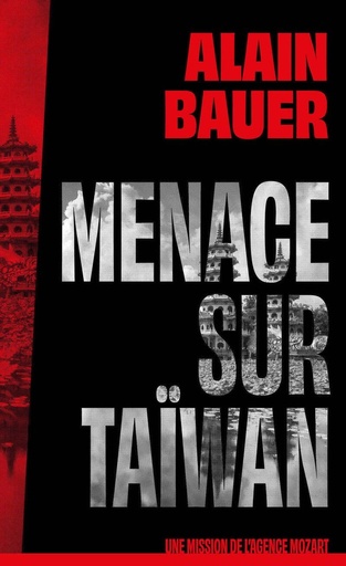 [10149017]  Menace sur Taïwan : une mission de l'agence Mozart 