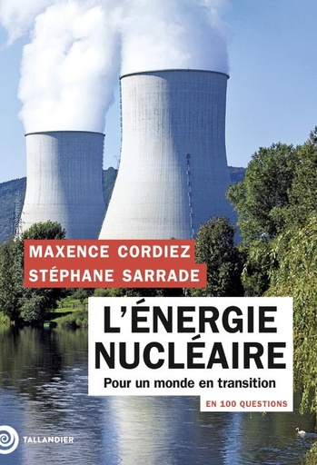 [10127966]  L'énergie nucléaire : pour un monde en transition 