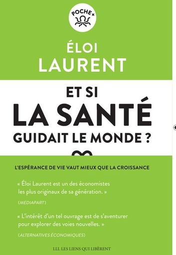 [9279452]  Et si la santé guidait le monde ? 