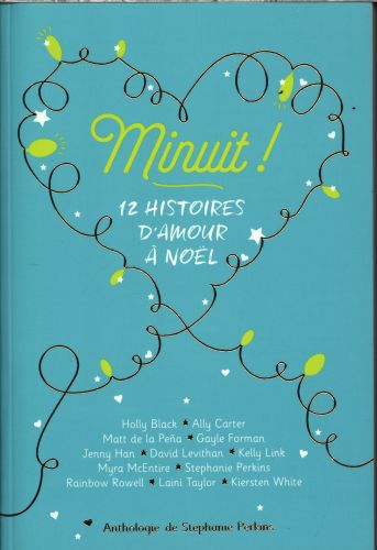 [6884601]  Minuit ! : 12 histoires d'amour à Noël 