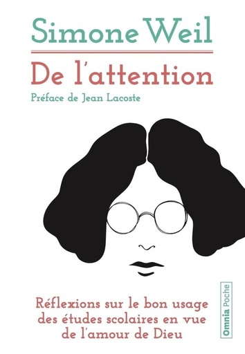 [8330868]  De l'attention : réflexions sur le bon usage des études scolaires en 