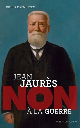[8885914]  Jean Jaurès : non à la guerre 