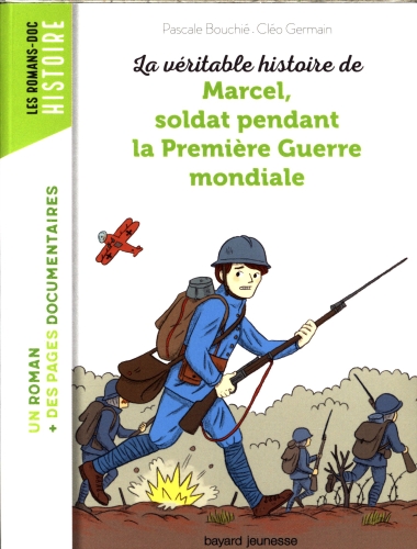 [8370691]  La véritable histoire de Marcel, soldat pendant la Première Guerre 
