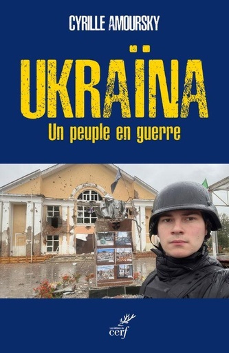 [10324047]  Ukraïna : un peuple en guerre 