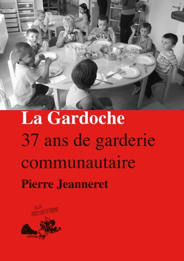 La Gardoche : 37 ans de garderie communautaire