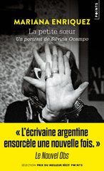 PETITE SOEUR -LA- UN PORTRAIT DE SILVINA OCAMPO