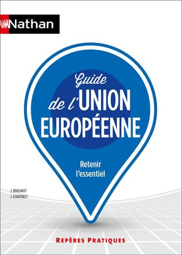 [10195400]  Guide de l'Union européenne : retenir l'essentiel 
