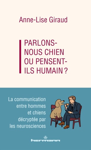 [10226540]  Parlons-nous chien ou pensent-ils humain ? 