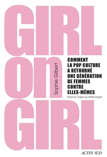 [10433561]  Girl on girl : comment la pop culture a tourné une génération de 
