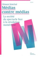 MEDIAS CONTRE MEDIAS