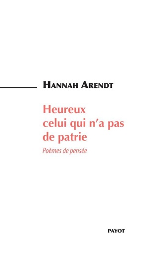 [8867384]  Heureux celui qui n'a pas de patrie : poèmes de pensée 