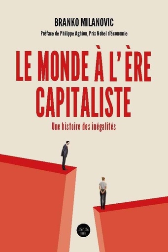 [10378844]  Le monde à l'ère capitaliste : une histoire des inégalités 