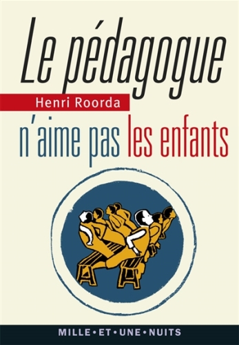 [5860989]  Le pédagogue n'aime pas les enfants 