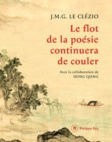 FLOT DE LA POESIE CONTINUERA DE COULE -LE-