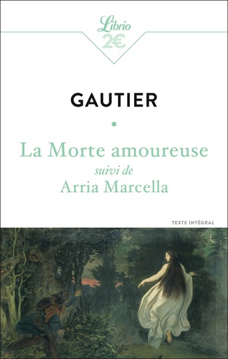 [9923855]  La morte amoureuse. Suivi de Arria Marcella 