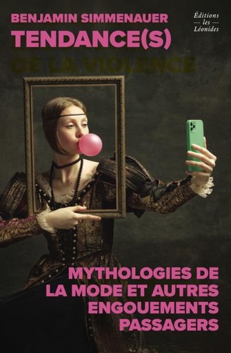 [10383390]  Branchés : mythologies de la mode et autres engouements passagers 