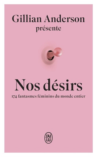 [10321059]  Nos désirs : 174 fantasmes féminins du monde entier 