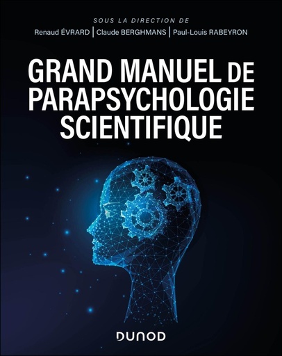 [10109676]  Grand manuel de parapsychologie scientifique 