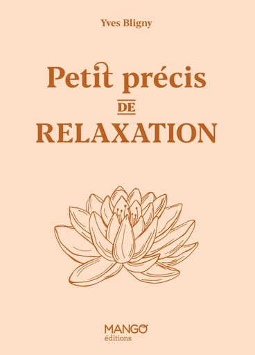 PETIT PRECIS DE RELAXATION