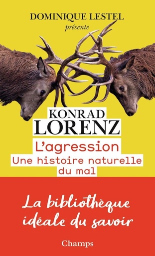 [8168176]  L'agression : une histoire naturelle du mal 