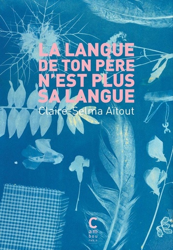 [10569910]  La langue de ton père n'est plus sa langue 