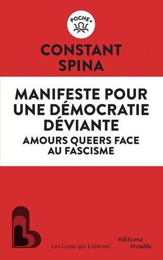[10561183]  Manifeste pour une démocratie déviante : amours queers face au 