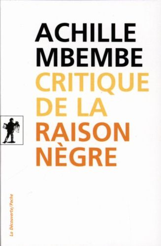 [6891548]  Critique de la raison nègre 