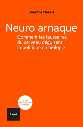 [10563551]  Neuro-arnaque : comment les faussaires du cerveau déguisent la 